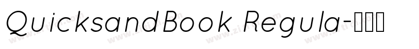 QuicksandBook Regula字体转换